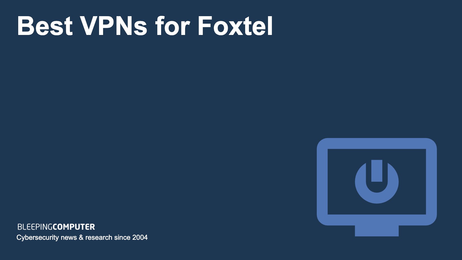 best vpn foxtel